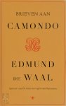 Edmund de Waal - Brieven aan Camondo