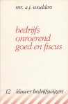Woelders, Mr. A.J. - Bedrijfs onroerend goed en fiscus