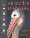 Grunberg, Arnon - De joodse messias