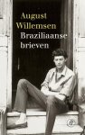 August Willemsen - Braziliaanse Brieven