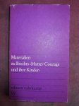 Brecht, Berthold - Materialien zu Brechts "Mutter Courage und ihre Kinder"