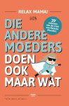 Elsbeth Teeling - Die andere moeders doen ook maar wat