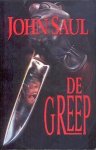 J. Saul - De greep - J. Saul