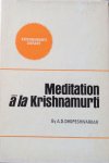 Dhopeshwarkar, A.D. - Meditation à la Krishnamurti