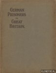 Diverse auteurs - German Prisoners in Great Britain
