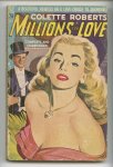 Roberts, Colette - Millions for Love Roberts, Colette - Millions for Love