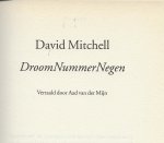 Mitchell, David  (Southport, 12 januari 1969) Vertaald door Aad van der Mijn - Droomnummernegen