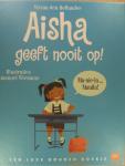 Diverse schrijvers - Een luxe gouden boekje: Aisha geeft nooit op!