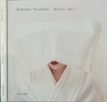Yoshida, Kimiko - Marry Me! Les Mariées intangibles. Autoportraits