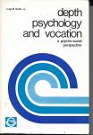 Rulla, Luigi M - Depth psychologyand vocation/  apsycho-social perspective