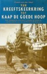 Heul, Frank van der - Van kreeftskeerkring tot Kaap de Goede Hoop