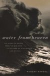 Robert Kandel - Water from Heaven