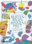 Onbekend - Buiten Regen Binnen Pret
