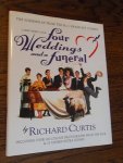 Curtis, Richard - Four Weddings and a Funeral (the screenplay)