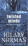 Hilary Norman - Twisted Minds