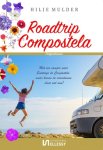 Hilje Mulder - Roadtrip Compostela Hilje Mulder - Roadtrip Compostela