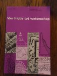 Redactie - Van frictie tot wetenschap. Jaarboek 1997 Vereniging van Akademie-onderzoekers