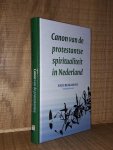 Benjamins, Rick - Canon van de protestantse spiritualiteit in Nederland