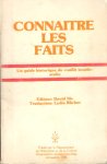 Niv, David (ed.) - Connaitre les Faits. Un guide historique du conflit israélo-arabe