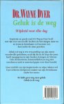 DR.WAYNE DYER * Meditatie verbrijzelt de illusie dat je alleen staat - GELUK IS DE WEG  ... Wijsheid voor elke dag * Vergeving is een daad van eigenliefde
