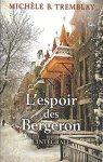 Michèle B. Tremblay - L' espoir des Bergeron  L'intégrale