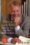 Paul Witteman - Hoor en wederhoor + CD De klassieke keuze van Paul Witteman