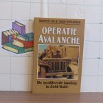 Mason, David - bibliotheek van de tweede wereldoorlog - operatie Avalanche, de geallieerde landing in Zuid Italie