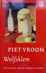 Vroon, Piet - Wolfsklem (De evolutie van het menselijk gedrag)