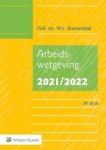 W.L. Roozendaal - Arbeidswetgeving 2021/2022