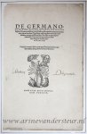  - [Antique title page, 1539] DE GERMANORUM PRIMA ORIGINE, MORIBUS, INSTITUTIONIS, published 1539, 1 p.