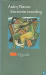 Platonov, Andrej - Een meester in wording