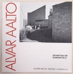AALTO, ALVAR-MUSEO. - Alvar Aalto - Kunnantalo / The Municipal Building, 1950-52, Säynätsalo.  (Architecture by Alvar Aalto no. 4)