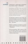 Jansz (Amsterdam, 1948), Ernst - De overkant - Op geraffineerde wijze wordt in deze roman de Indische vader Rudi geportretteerd – eerst in brieven aan hem in Holland vanuit het vooroorlogse Batavia, dan in door zijn weduwe Jopie vertelde herinneringen en tot slot het reisverslag.