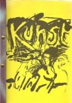 Semah, Joseph; Jean Jacques Lequeux, J.J. Meltzer, Henk Spitteler, Adriaan Waalwijk, Jerome Waalwijk, Arend Roosenschoon, Theo Meeuwsen, Christien van Straalen & Liesbeth v/d Meent. - Kunst, Krisis (Crisis) of Keerpunt.