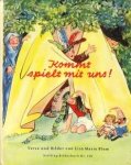 BLUM, LISA MARIE (VERSE UND BILDER) - Kommt spielt mit uns. Ein Bilderbuch zum Spielen und Lachen