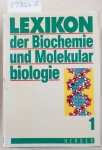 Eigen, Manfred: - Lexikon der Biochemie und Molekularbiologie; 3 Bände :