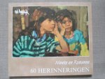 Houdijk, Rob - Nienke en Rosanne. 60 herinneringen
