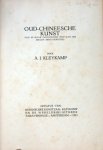 A.J. Kleykamp. - Oud-Chineesche kunst,oorsprong tot 1368 (ming periode).