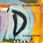 Bram Van Velde - Bram Van Velde du 21 décembre 1973 au 30 janvier 1974