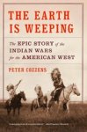 Peter Cozzens - Earth Is Weeping