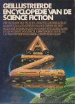Ash, Brian (samenst.) & Kindt, Annemarie - Geïllustreerde Encyclopedie van de Science Fiction