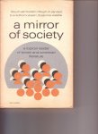 Huizen, Van e.a. - A Mirror of Society. A Topical Reader of Brittish and American Literature