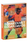Rob de Leede - Schaken met Edgar Davids Voetbalverhalen rond het Nederlands Elftal