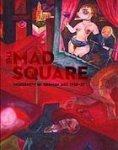 Strecker, Jacqueline (ed.). - The mad square : modernity in German art 1910-37.