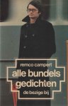Campert, Remco - Alle bundels gedichten.(eenmalige pchooft editie)
