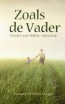 Kenneth Gangel - Zoals de Vader Kenneth Gangel - Zoals de Vader