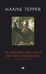 Nanne Tepper - De lijfbard van Knut de Verschrikkelijke Nanne Tepper - De lijfbard van Knut de Verschrikkelijke