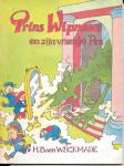 Wijckmade, H.B. van - Prins Wipneus en zijn vriendje Pim / druk 1