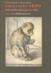 SCHAPELHOUMAN, MARIJN - Nederlandse tekeningen omstreeks 1600 / Dutch drawings circa 1600