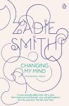 Zadie Smith - Changing My Mind